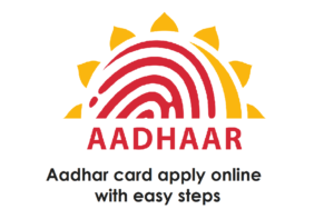 aadhar card apply online with easy steps
