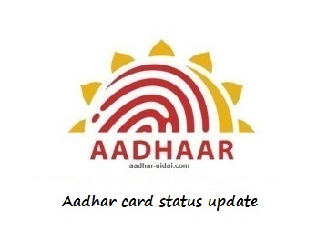 aadhar card status update